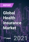 Global Health Insurance Market 2020-2030 by Coverage Type, Level of Coverage, Plan Period, Network, Provider, Buyer, Demographics, Distribution Channel, and Region: Trend Forecast and Growth Opportunity - Product Thumbnail Image
