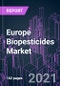 Europe Biopesticides Market 2020-2030 by Product, Source, Formulation, Usage, Application, and Country: Trend Forecast and Growth Opportunity - Product Image