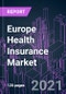 Europe Health Insurance Market 2020-2030 by Coverage Type, Level of Coverage, Plan Period, Network, Provider, Buyer, Demographics, Distribution Channel, and Country: Trend Forecast and Growth Opportunity - Product Thumbnail Image