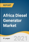 Africa Diesel Generator Market Size, Share & Trends Analysis Report by Power Rating (Up to 100 kVA, 100-350 kVA, 350-750 kVA, 750-1000 kVA, 1000-2000 kVA, 2000-3000 kVA, Above 3000 kVA), by End Use, by Country, and Segment Forecasts, 2021-2028- Product Image