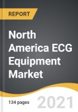 North America ECG Equipment Market 2021-2028- Product Image