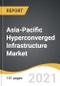 Asia-Pacific Hyperconverged Infrastructure Market 2021-2028 - Product Thumbnail Image