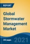 Global Stormwater Management Market, By Tool (Grassed Swales, Rain Gardens, Pervious Pavement, Green Roofs and Others), By Application (Municipal, Commercial and Industrial), By End User Industry, By Region, Competition Forecast & Opportunities, 2016-2026 - Product Image