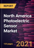North America Photoelectric Sensor Market Forecast to 2028 - COVID-19 Impact and Regional Analysis By Technology (Retro-Reflective, Thru-Beam, and Diffused) and End-use (Automotive, Military and Aerospace, Electronics and Semiconductor, Packaging, and Others)- Product Image