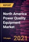 North America Power Quality Equipment Market Forecast to 2028 - COVID-19 Impact and Regional Analysis By Equipment, Harmonic Filters, Static VAR Compensator, Power Quality Meters, and Others); Phase; End-Users - Product Thumbnail Image