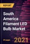 South America Filament LED Bulb Market Forecast to 2028 - COVID-19 Impact and Analysis -by Product (0-25-Watt Type, 25-40-Watt Type, 40-60-Watt Type, and Above 60-Watt Type) and Application (Residential, Restaurants and Bars, Hotels, Café, and Others) - Product Thumbnail Image