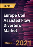 Europe Coil Assisted Flow Diverters Market Forecast to 2028 - COVID-19 Impact and Regional Analysis By Application (Wide-Neck Bifurcation Aneurysms and Narrow-Neck Bifurcation Aneurysms) and End user (Hospitals, Clinics, and Ambulatory Surgical Centers)- Product Image