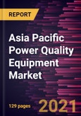 Asia Pacific Power Quality Equipment Market Forecast to 2028 - COVID-19 Impact and Regional Analysis By Equipment, Harmonic Filters, Static VAR Compensator, Power Quality Meters, and Others); Phase; End-Users- Product Image