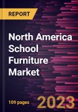North America School Furniture Market Forecast to 2028 - COVID-19 Impact and Regional Analysis By Material, Product Type, and Distribution Channel- Product Image