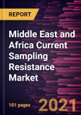 Middle East and Africa Current Sampling Resistance Market Forecast to 2028 - COVID-19 Impact and Regional Analysis By Type (Thick Film, Thin Film, and Metal Plate) and Application (Consumer Devices, Industrial, Telecommunication, Automotive, and Other Applications)- Product Image