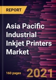 Asia Pacific Industrial Inkjet Printers Market Forecast to 2028 - COVID-19 Impact and Regional Analysis By Technology (CIJ Printer and DOD Inkjet Printer), and End User (Food and Beverages, Automobile, Packaging, Cosmetic, Medical, and Others)- Product Image