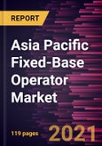 Asia Pacific Fixed-Base Operator Market Forecast to 2028 - COVID-19 Impact and Regional Analysis By Services Offered (Hangaring, Fuelling, Flight Instructions, Aircraft Maintenance, and Aircraft Rental) and Application (Business Aviation and Leisure Aviation)- Product Image