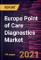 Europe Point of Care Diagnostics Market Forecast to 2028 - COVID-19 Impact and Regional Analysis By Product, Prescription Mode, and End User - Product Thumbnail Image