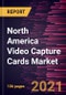 North America Video Capture Cards Market Forecast to 2028 - COVID-19 Impact and Regional Analysis By Platform (PC and Laptops, Gaming Consoles, and Others), Type (Analog and Digital), and Input Interface (HDMI, SDI, DP, and Others) - Product Thumbnail Image