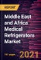 Middle East and Africa Medical Refrigerators Market Forecast to 2028 - COVID-19 Impact and Regional Analysis By Product Type, Design Type, Door Type, Temperature Control Range, and End User - Product Thumbnail Image