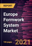 Europe Formwork System Market Forecast to 2028 - COVID-19 Impact and Regional Analysis By Offering (Solutions and Service) and Material Used (Wood, Metal, and Others)- Product Image