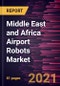 Middle East and Africa Airport Robots Market Forecast to 2028 - COVID-19 Impact and Regional Analysis By Application (Landside/Valet Parking and Terminal) - Product Thumbnail Image