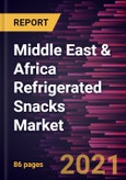 Middle East & Africa Refrigerated Snacks Market Forecast to 2028 - COVID-19 Impact and Regional Analysis By Type and Distribution Channel- Product Image