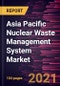 Asia Pacific Nuclear Waste Management System Market Forecast to 2028 - COVID-19 Impact and Regional Analysis By Waste Type, Reactor Type, and Disposal Options - Product Thumbnail Image