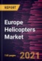 Europe Helicopters Market Forecast to 2028 - COVID-19 Impact and Regional Analysis By Type (Single Rotor, Multi Rotor, and Tilt Rotor), Weight (Light Weight, Medium Weight, and Heavy Weight), and Application (Commercial & Civil and Military) - Product Image