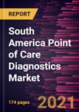 South America Point of Care Diagnostics Market Forecast to 2028 - COVID-19 Impact and Regional Analysis By Product, Prescription Mode, and End User- Product Image