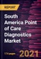 South America Point of Care Diagnostics Market Forecast to 2028 - COVID-19 Impact and Regional Analysis By Product, Prescription Mode, and End User - Product Image