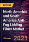 North America and South America Anti-Fog Lidding Films Market Forecast to 2028 - COVID-19 Impact and Regional Analysis By Material [Polyethylene, Polyethylene Terephthalate, Polypropylene, Polyvinyl Chloride, and Others], Application, and End Use - Product Image
