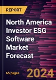North America Investor ESG Software Market Forecast to 2030 - Regional Analysis - By Component [Software and Services (Training Market, Integration Market, and Other Service Market)] and Enterprise Size (Large Enterprises and Small & Medium Enterprises)- Product Image