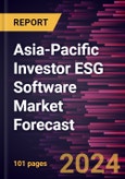 Asia-Pacific Investor ESG Software Market Forecast to 2030 - Regional Analysis - By Component (Software and Services) and Enterprise Size (Large Enterprise and Small and Medium Enterprise- Product Image