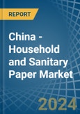 China - Household and Sanitary Paper - Market Analysis, Forecast, Size, Trends and Insights. Update: COVID-19 Impact- Product Image