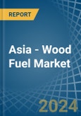 Asia - Wood Fuel (Non-Coniferous) - Market Analysis, Forecast, Size, Trends and Insights. Update: COVID-19 Impact- Product Image