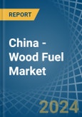 China - Wood Fuel (Non-Coniferous) - Market Analysis, Forecast, Size, Trends and Insights. Update: COVID-19 Impact- Product Image