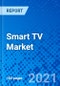 Smart TV Market, by Resolution Type, by Screen Type, by Screen Size by Screen Technology, by Distribution Channel, by Application, and by Region - Size, Share, Outlook, and Opportunity Analysis, 2021 - 2028 - Product Image