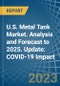 U.S. Metal Tank (Heavy Gauge) Market. Analysis and Forecast to 2025. Update: COVID-19 Impact - Product Image
