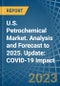 U.S. Petrochemical Market. Analysis and Forecast to 2025. Update: COVID-19 Impact - Product Thumbnail Image