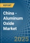 China - Aluminum Oxide - Market Analysis, Forecast, Size, Trends and Insights. Update: COVID-19 Impact - Product Image