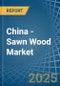 China - Sawn Wood (Coniferous) - Market Analysis, Forecast, Size, Trends and Insights. Update: COVID-19 Impact - Product Thumbnail Image