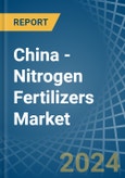 China - Nitrogen Fertilizers - Market Analysis, Forecast, Size, Trends and Insights. Update: COVID-19 Impact- Product Image
