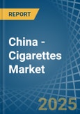 China - Cigarettes - Market Analysis, Forecast, Size, Trends and Insights. Update: COVID-19 Impact- Product Image