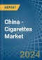 China - Cigarettes - Market Analysis, Forecast, Size, Trends and Insights. Update: COVID-19 Impact - Product Thumbnail Image