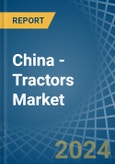 China - Tractors - Market Analysis, Forecast, Size, Trends and Insights- Product Image