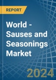 World - Sauses and Seasonings - Market Analysis, Forecast, Size, Trends and Insights. Update: COVID-19 Impact- Product Image