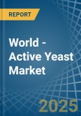 World - Active Yeast (Excluding Bakers' Yeast) - Market Analysis, Forecast, Size, Trends and Insights. Update: COVID-19 Impact- Product Image