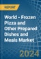 World - Frozen Pizza and Other Prepared Dishes and Meals - Market Analysis, Forecast, Size, Trends and Insights. Update: COVID-19 Impact - Product Thumbnail Image