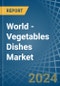 World - Vegetables Dishes - Market Analysis, Forecast, Size, Trends and Insights. Update: COVID-19 Impact - Product Image
