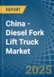 China - Diesel Fork Lift Truck - Market Analysis, Forecast, Size, Trends and Insights. Update: COVID-19 Impact - Product Image