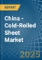 China - Cold-Rolled Sheet - Market Analysis, Forecast, Size, Trends and Insights. Update: COVID-19 Impact - Product Image