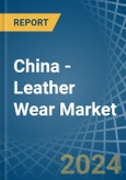 China - Leather Wear - Market Analysis, Forecast, Size, Trends and Insights. Update: COVID-19 Impact- Product Image