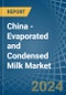 China - Evaporated and Condensed Milk - Market Analysis, Forecast, Size, Trends and Insights. Update: COVID-19 Impact - Product Image