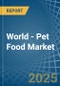 World - Pet Food (Excluding Cat and Dog Food) - Market Analysis, Forecast, Size, Trends and Insights. Update: COVID-19 Impact - Product Thumbnail Image